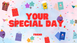 Ecard for Birthday - Title: Your Special Day, Friend - $36.83 MXN