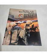 The Rifles of the Henry Repeating Arms Company Catalog 2010 - £10.36 GBP