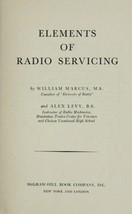 Elements of Radio Servicing by William Marcus and Alex Levi 1947 PDF on CD - $17.44
