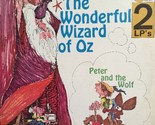 The Wonderful Wizard Of Oz/Peter And The Wolf [Vinyl] - $39.99