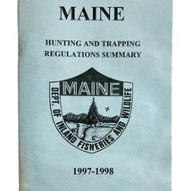 Maine 1997-98 Hunting &amp; Trapping Regulations Vintage 1st Printing Booklet #3 E72 - £9.78 GBP