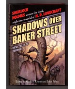 SHADOWS OVER BAKER STREET First edition 2003 Sherlock versus Lovecraft&#39;s... - $31.49