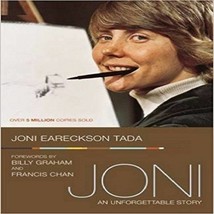 Joni: An Unforgettable Story [Paperback] [Aug 05, 2001] Tada, Joni Eareckson; Bi - £15.29 GBP