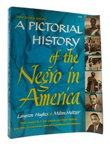 Langston Hughes, Milton Meltzer A Pictorial History Of The Negro In America 3rd - £229.99 GBP