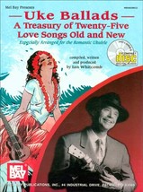 Uke Ballads: A Treasury of Twenty Five Love Songs Old and New Book/CD Set - £17.22 GBP