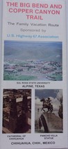 VintageThe Big Bend &amp; Copper Canyon Trail U.S. Highway 67 Brochure  - £4.73 GBP