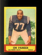 1963 Topps #5 Jim Parker Ex Colts (Wax) Hof *X62594 - £5.86 GBP