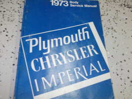 1973 Chrysler Imperial Plymouth Body Service Repair Shop Manual FACTORY OEM 73 - £19.77 GBP