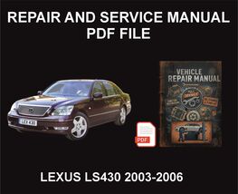 Lexus LS430 2003-2006 Repair Manual, Guide, WorkShop Book - $17.00