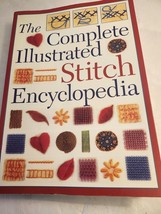 The Complete Illustrated Stitch Encyclopedia - $19.98