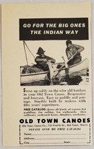 1951 Print Ad Old Town Canoes Big Fish the Indian Way Old Town,Maine - £7.03 GBP