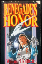 Renegades Honor William H Keith Jr 1988 Fasa Corporation Vintage Sci Fi - £9.90 GBP