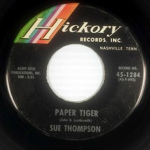 Sue Thompson - Paper Tiger / Mama, Don&#39;t Cry At My Wedding [7&quot; 45 rpm Single] - £1.82 GBP