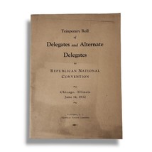 Republican National Convention Temporary Roll of Delegates &amp; Alternates 1932 - £18.57 GBP