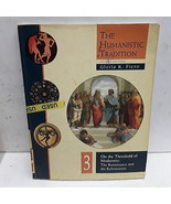 Humanistic Tradition: Origins of the Humanistic Tradition :  First Civil... - $2.96