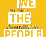 We the People Ginsberg, Benjamin; Lowi, Theodore J.; Weir, Margaret; Tol... - $14.49