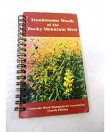 Troublesome Weeds of Rocky Mountain West Colorado Management Association... - $19.75