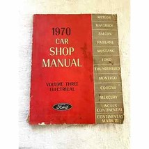 1970 Ford Car Shop Manual Electrical Vol 3 Chassis Form 7098-70-3 First Printing - £10.63 GBP