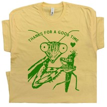 Praying Mantis T Shirt Funny Insect Bug Shirts Sarcastic Cool Graphic Cu... - £15.84 GBP