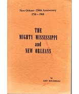 The Mighty Mississippi and New Orleans [Paperback] Amy Boudreau - £9.25 GBP
