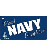 Proud Navy Daughter Key Chain KC-5379 - $16.23 CAD