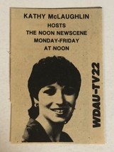 WDAU Tv 22 News Vintage Tv Guide Print Ad Kathy Mclauglin TPA25 - £4.63 GBP
