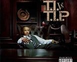 T.i. Vs T.i.p. [Audio CD] T.I. - $6.59