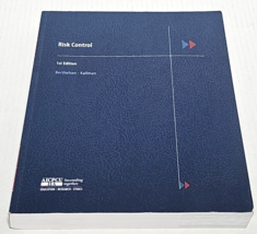Risk Control, 1st Edition (6th Printing): Education, Research and Ethics... - £23.52 GBP