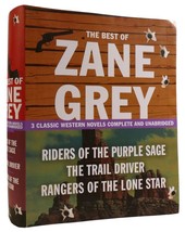 Zane Grey The Best Of Zane Grey: 3 Classic Western Novels Complete And Unabridge - £45.44 GBP