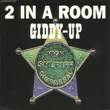 2 In A Room - Giddy Up / Wiggle It U.K. House Import CD-SINGLE 1995 4 Tracks Oop - £8.69 GBP