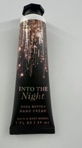 Bath &amp; Body Works &quot;Into The Night&quot; Hand Cream Shea Butter 1oz Lotion Tra... - $4.00