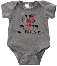 I&#39;m not Spoiled My Mommy just Loves me 2 Onesie Romper Creeper Birthday Baby Sho - £11.86 GBP