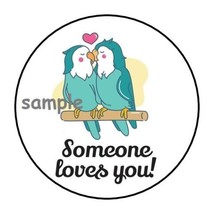 30 Someone Loves You Birds Envelope Seals Labels Stickers 1.5&quot; Round Gifts - £5.96 GBP