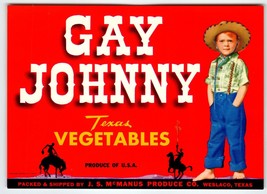 Gay Johnny Texas Vegetables Label Vintage 1950s Original John Boy In Cow... - £12.49 GBP
