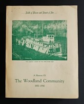 History of The Woodland Community 1850-1958 Cowlitz County Washington RARE Book - £185.98 GBP