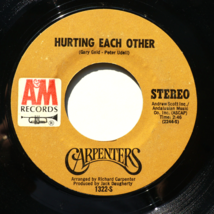 Carpenters – *Hurting Each Other/Maybe It&#39;s You* 45 rpm Vinyl 7&quot; Single 1322-S - £7.83 GBP