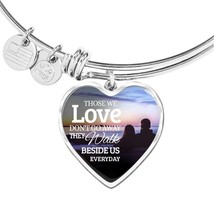 Those We Love Don&#39;t Go Away Heart Bangle Stainless Steel or 18k Gold 18-22&quot; - £37.92 GBP+