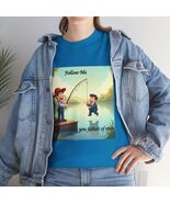 Follow Me Fishing Illustration T-Shirt | Christian Cute Fisherman Design - $19.99