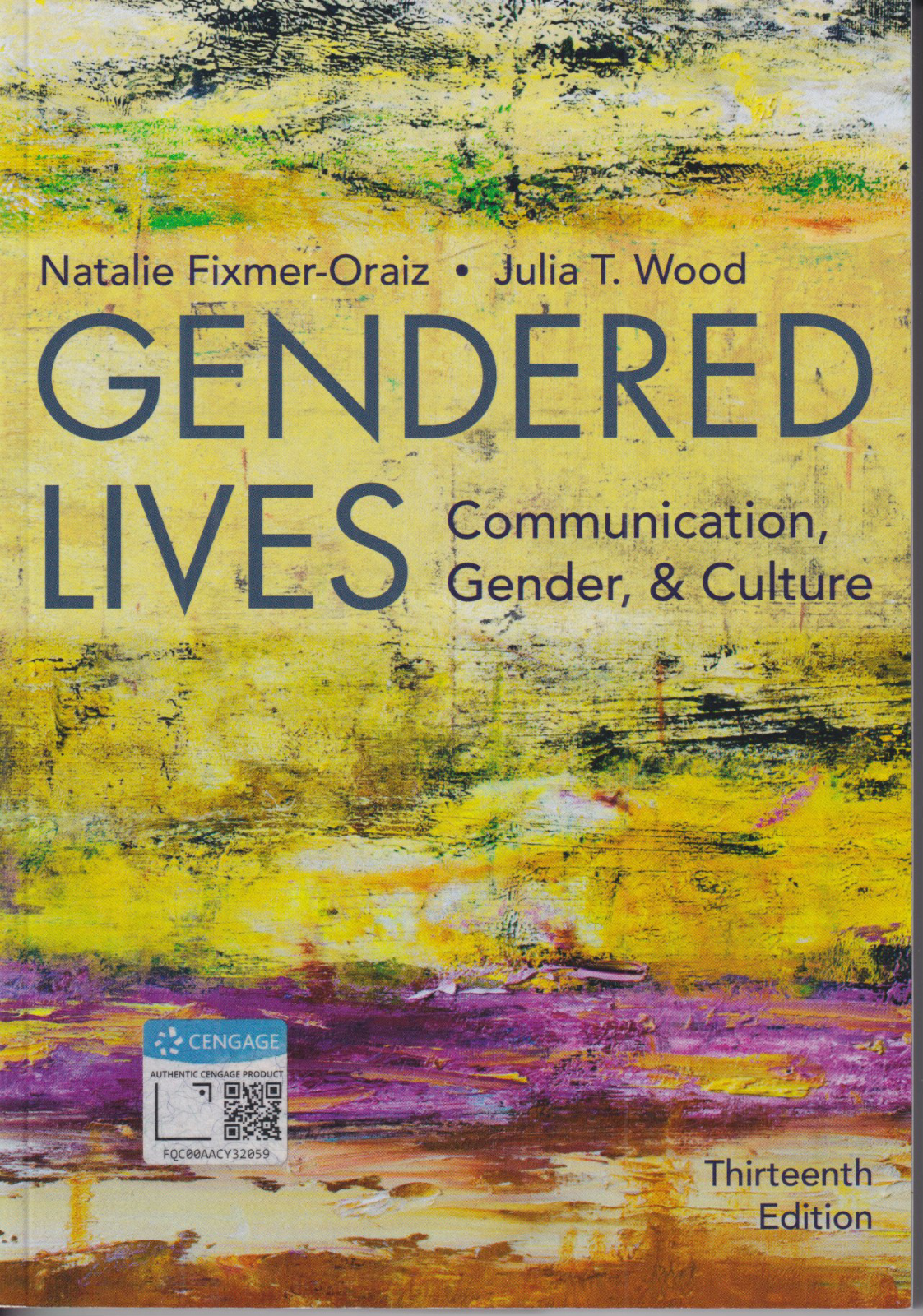 Gendered Lives by Natalie Fixmer-Oraiz and Julia T. Wood (Book) - $19.60