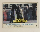 BattleStar Galactica Trading Card 1978 Vintage #5 A Day Of Peace - $1.97