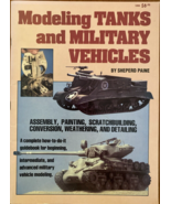 Modeling Tanks &amp; Military Vehicles Sheperd Paine 1982 Paperback Like New - $15.19