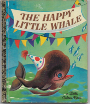 The Happy Little Whale Vintage Little Golden Book Edition Childrens 1969 - $7.69