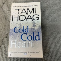 Cold Cold Heart Mystery Paperback Book by Tami Hoag from Signet Books 2015 - £9.72 GBP