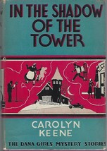 1934 In the Shadow of the Tower by Carolyn Keene hc/dj Dana Girls Mystery series - £23.70 GBP