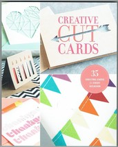 Creative Cut Cards: 35 Greetings Cards for Every Occasion: 35 Greeting Cards for - £7.11 GBP