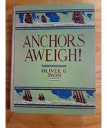 1929 HC Book Anchors Aweigh! - Oliver G. Swan - Grosset &amp; Dunlap - $128.98 MXN
