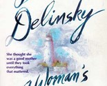 A Woman&#39;s Place by Barbara Delinsky / 1998 Paperback Romance - £0.88 GBP