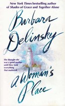A Woman&#39;s Place by Barbara Delinsky / 1998 Paperback Romance - £0.88 GBP