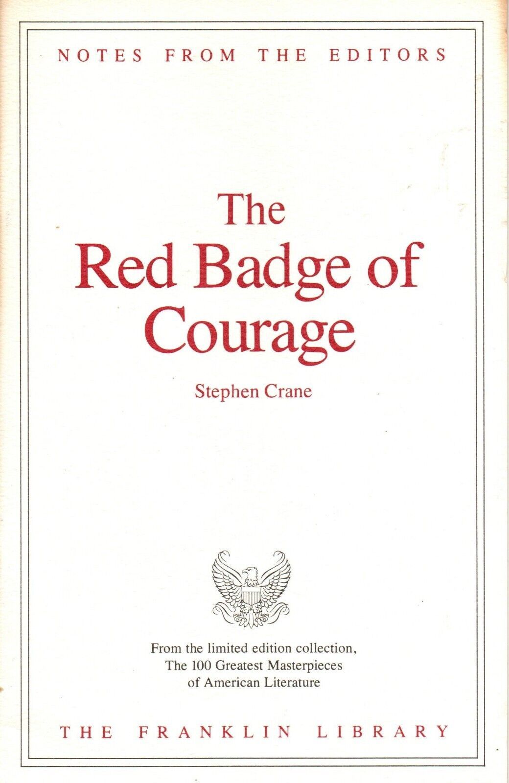 Franklin Library Notes from the Editors Red Badge of Courage by Stephen ... - $7.69