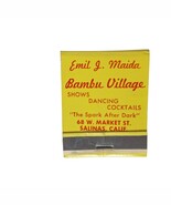 Vintage Matchbook Emil J Maida Bambu Village Salinas CA Full Advertising - $13.86
